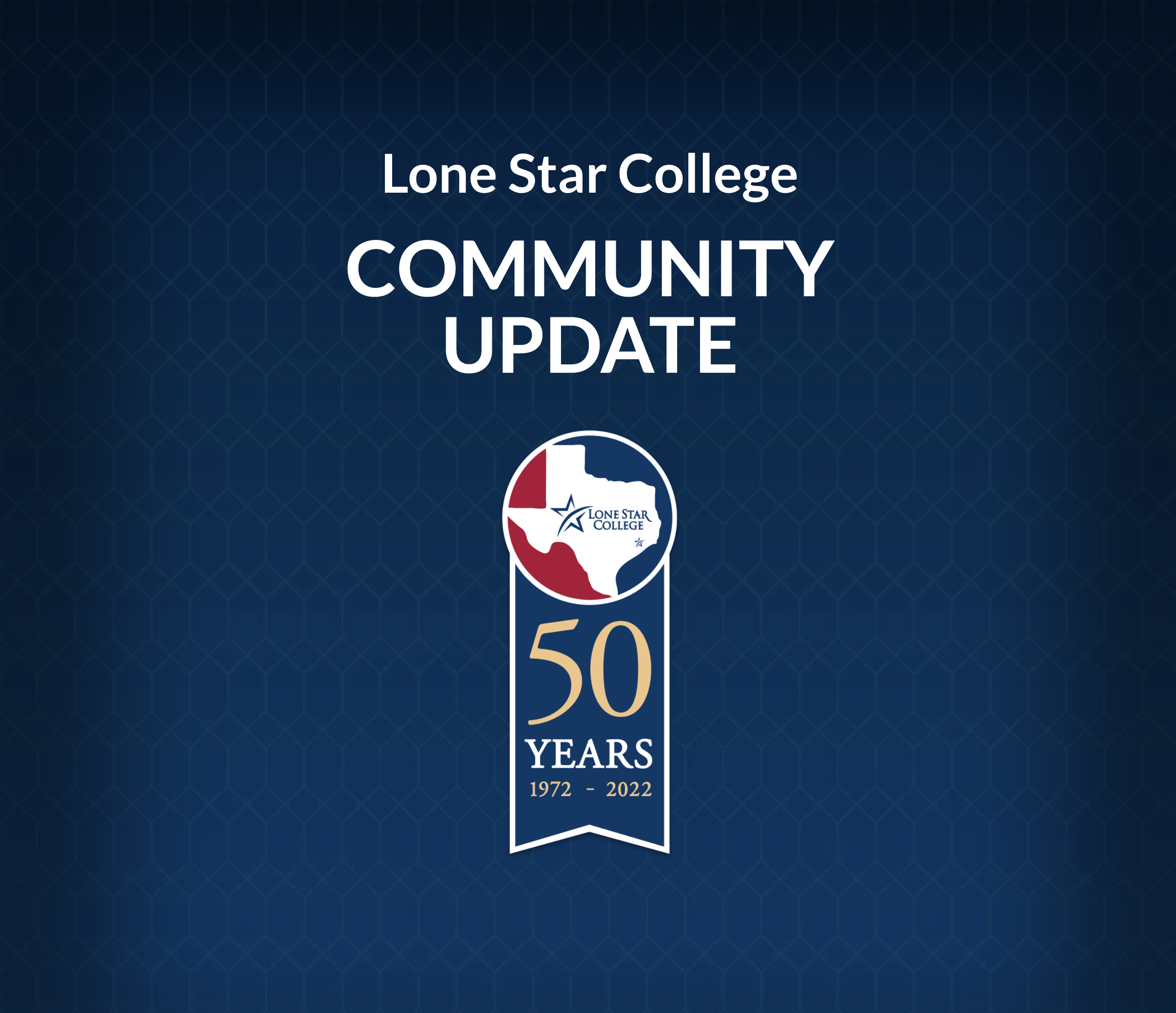 Lone Star College Community Update - 2024