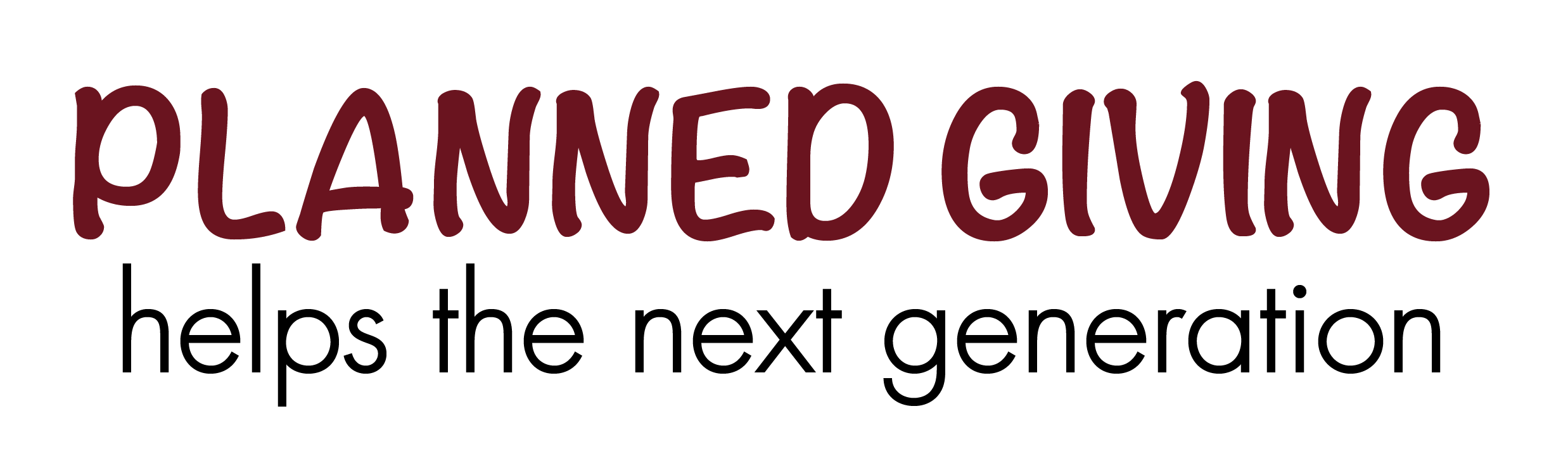 Planned Giving...Impacts lives